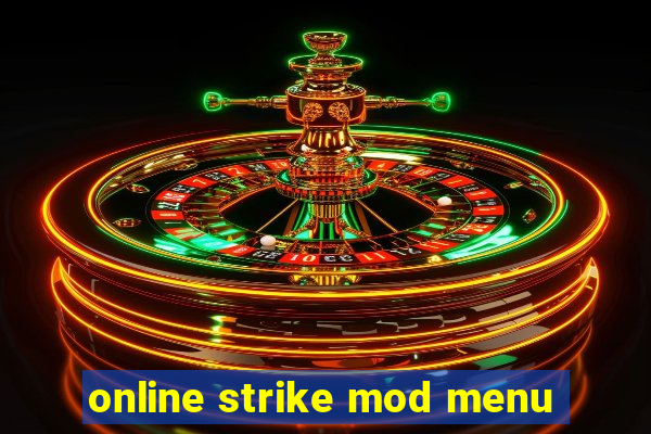 online strike mod menu